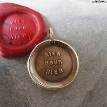 Load image into Gallery viewer, Everything Has A Price Wax Seal Charm - antique wax seal charm jewelry - French motto quote proverb pendant - RQP Studio