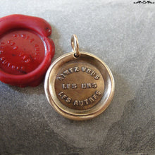 Load image into Gallery viewer, Love One Another Wax Seal Charm - antique wax seal charm jewelry French motto quote proverb pendant - RQP Studio