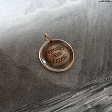 Load image into Gallery viewer, Where There's A Will There's A Way - Bronze Wax Seal Pendant - RQP Studio