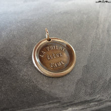 Load image into Gallery viewer, Prayer Uplifts The Soul Wax Seal Charm - antique wax seal charm jewelry French motto quote proverb pendant - RQP Studio