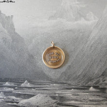Load image into Gallery viewer, Heaven Helps Wax Seal Charm - antique wax seal charm jewelry - French motivational motto quote proverb pendant - RQP Studio