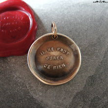 Load image into Gallery viewer, You Never Can Tell Wax Seal Charm - antique pendant jewelry French motto quote proverb pendant - RQP Studio