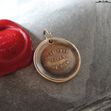 Load image into Gallery viewer, You Never Can Tell Wax Seal Charm - antique pendant jewelry French motto quote proverb pendant - RQP Studio
